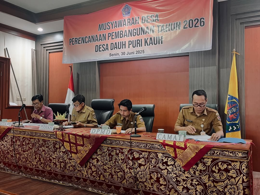 MUSYAWARAH DESA PERENCANAAN PEMBANGUNAN TAHUN 2026 DESA DAUH PURI KAUH